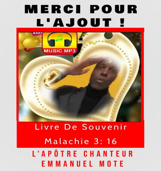 MERCI POUR L'AJOUT. L'Apôtre Chanteur Emmanuel MOTE